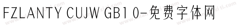 FZLANTY CUJW GB1 0字体转换